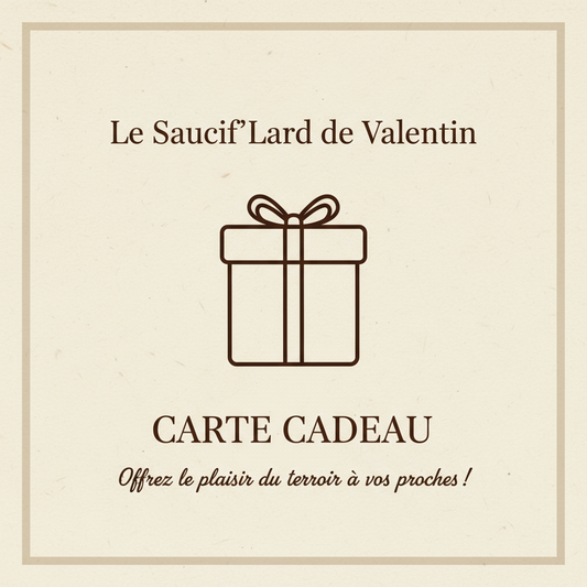 carte cadeau Le saucif'lard de valentin